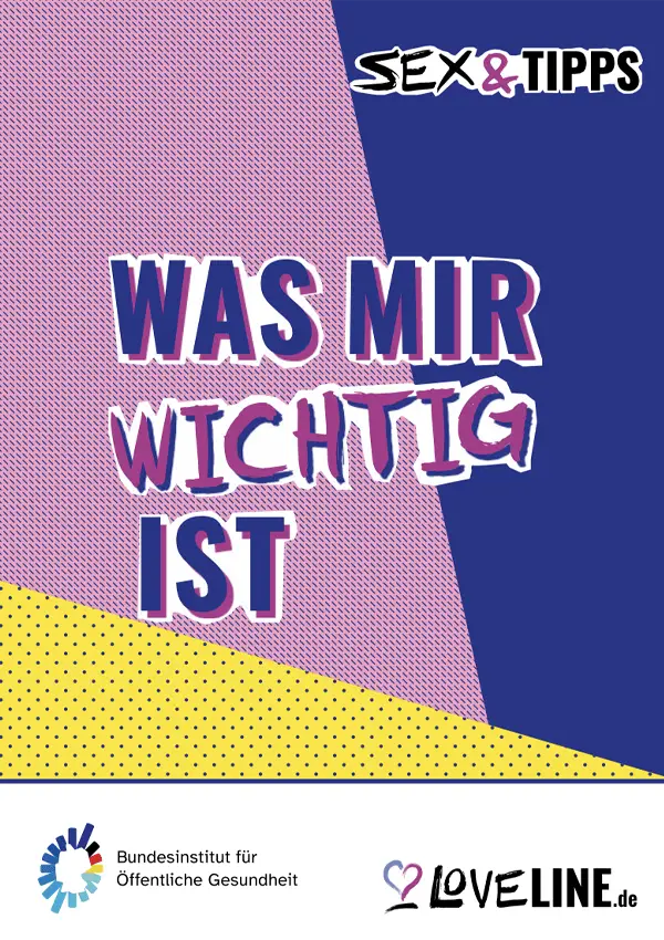 Titelbild der Brosch&uuml;re Sex & Tipps Was mir wichtig ist