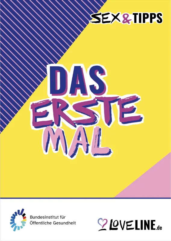 Titelblatt der Brosch&uuml;re Sex & Tipps Das erste Mal